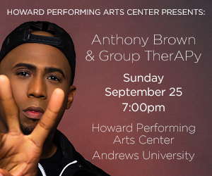 Anthony Brown & Group TherAPy September 25 at 7PM Howard performing Arts Center